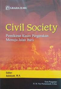 Image of Civil society; Pemikiran kaum pergerakan menuju jalan baru