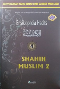 Image of Ensiklopedia hadits Jilid 4; (Shahih Muslim 2)