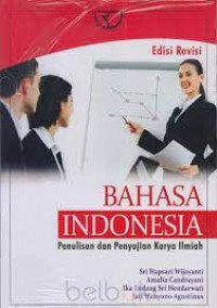 Image of Bahasa indonesia: penulisan dan penyajian karya ilmiah