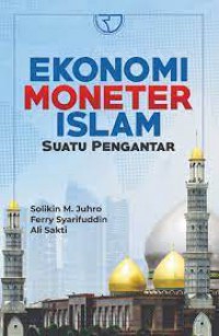 Image of Ekonomi moneter islam : Suatu pengantar