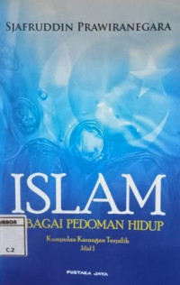 Image of Islam sebagai pedoman hidup