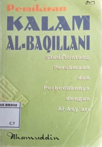 Image of Pemikiran kalam al-baqillani: studi sersamaan dan perbedaannya dengan al-asy'ari