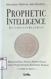 Image of Prophetic intelligence : kecerdasan kenabian