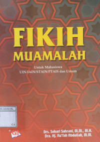Image of Fikih muamalah untuk mahasiswa UIN/IAIN/STAIN/PTAIS dan umum