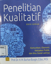 Image of Penelitian kuantitatif: Komunikasi, ekonomi, kebijakan publik, dan ilmu sosial lainnya