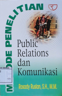 Image of Metode penelitian public relations dan komunikasi