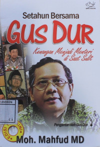 Image of Setahun bersama gus dur  kenangan bersama mentri di saat sulit