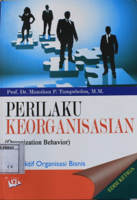 Image of Perilaku keorganisasian ( organization behavior ) : Perspektif organisasi bisnis
