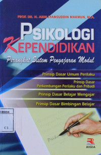 Image of Psikologi kependidikan : Perangkat sistem pengajaran modul prinsip dasar umum perilaku, prinsip dasar perkembangan perilaku dan pribadi-prinsip dasar belajar mengajar, prinsip dasar bimbingan belajar