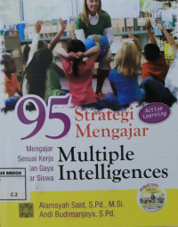 Image of 95 strategi mengajar multiple intelegences : Mengajar sesuai kerja dan gaya belajar siswa