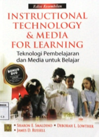 Image of Instructional tecnology dan media for learning : Teknologi pembelajaran dan media untuk belajar