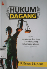 Image of Hukum dagang : perkembanganbuku kesatu kitab undang-undang hukum dagang indonesia