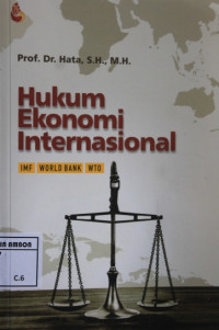 Image of Hukum ekonomi internasional; IMF, world bank, WTO