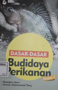 Image of Dasar-dasar budidaya perikanan; buku 1