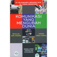 Image of Komunikasi yang mengubah dunia: revolusi dari aksara hingga media sosial