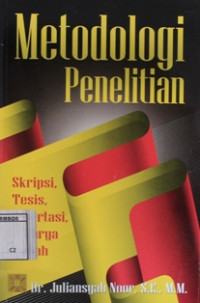 Image of Metodologi penelitian : skripsi, tesis, disertasi, & karya Ilmiah