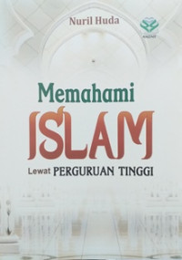 Image of Memahami islam lewat perguruan tinggi