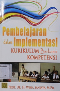 Image of Pembelajaran dalam impelementasi kurikulum berbasis kompetensi