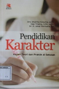 Image of Pendidikan karakter; kajian teori dan praktik di sekolah