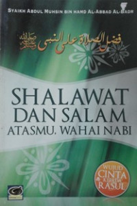 Image of Shalawat dan salam atasmu, wahai nabi; wujud cinta kepada rasul