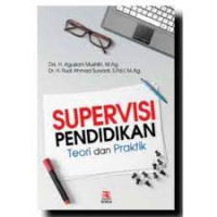 Image of Supervisi pendidikan : teori dan praktik