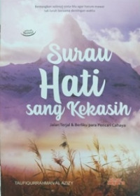 Image of Surau hati sang kekasih; Jalan terjal dan berliku para pencari cahaya