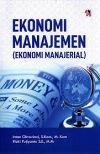 Image of Ekonomi manajemen : ekonomi manajerial