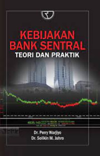 Image of Kebijakan bank sentral: Teori & praktik