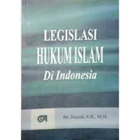Image of Legislasi hukum islam di Indonesia
