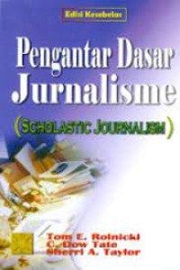 Image of Pengantar dasar jurnalisme (Scholastic journalism)