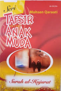 Image of Tafsir untuk anak muda surah al-hujurat