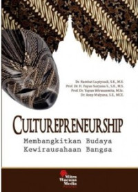 Image of Culturepreneurship; membangkitkan budaya kewirausahaan bangsa