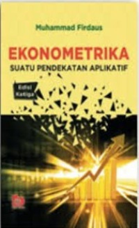 Image of Ekonometrika, suatu pendekatan aplikatif