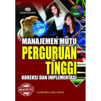 Image of Manajemen mutu perguruan tinggi koreksi dan implementasi