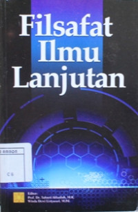 Image of Filsafat ilmu lanjutan