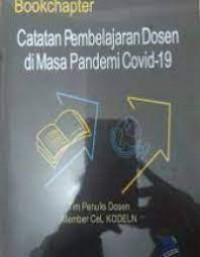 Image of Bookchapter: catatan pembelajaran dosen di nasa pandemi covid-19
