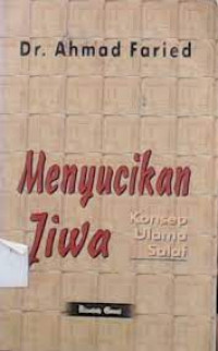 Image of Menyucikan jiwa : konsep ulama salaf