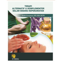 Image of Terapi alternatif & komplementer dalam bidang keperawatan